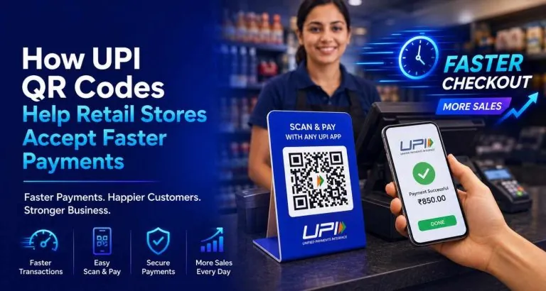 Select How UPI QR Codes Help Retail Stores Accept Faster Payments How UPI QR Codes Help Retail Stores Accept Faster Payments
