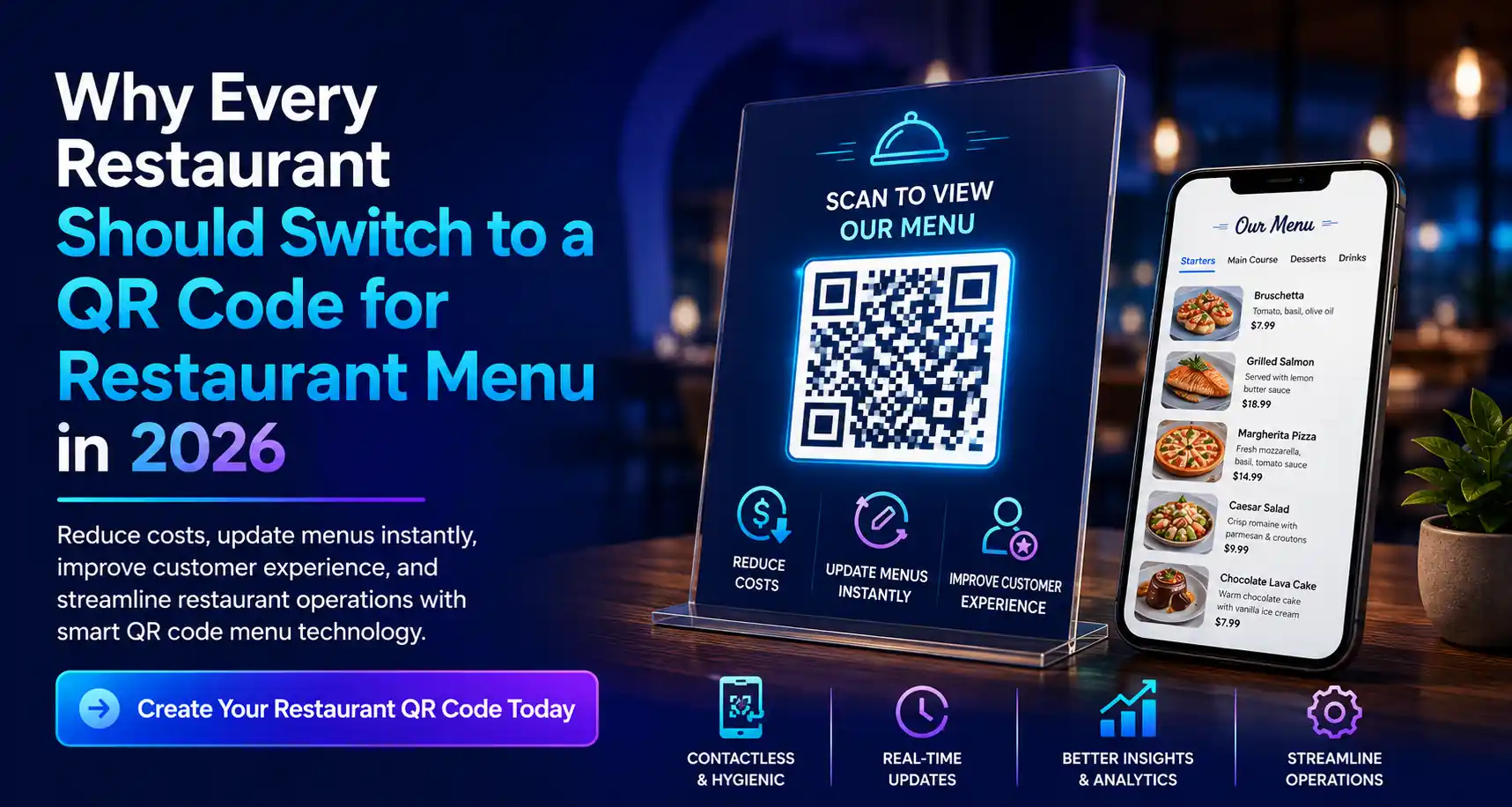  Why Every Restaurant Should Switch to a Digital Restaurant Menu QR Code in 2026